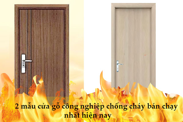 2 mẫu cửa gỗ công nghiệp chống cháy bán chạy nhất hiện nay